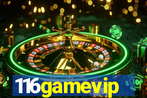 116gamevip