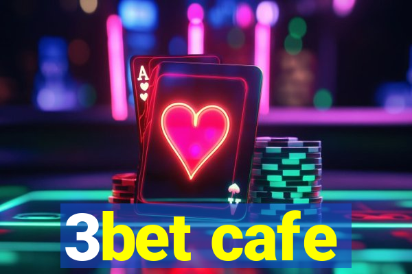 3bet cafe