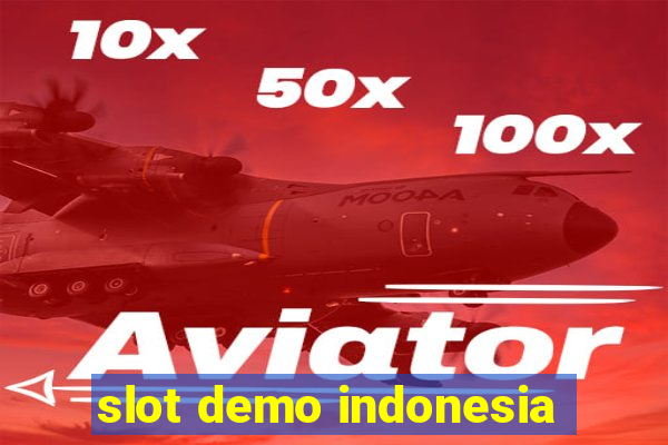 slot demo indonesia