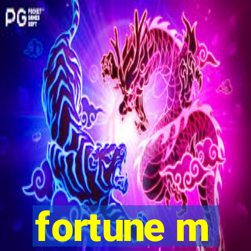 fortune m