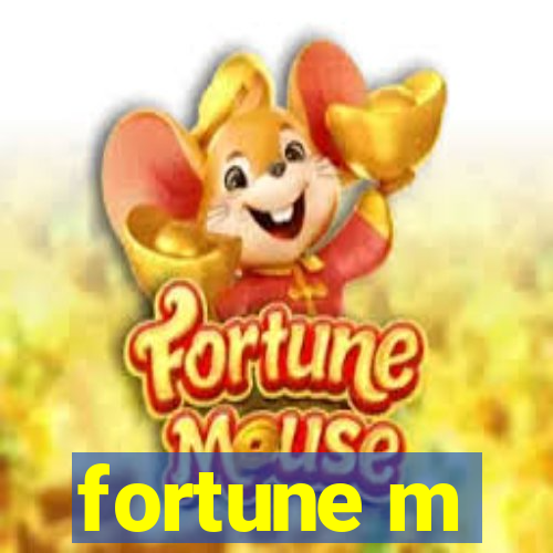 fortune m