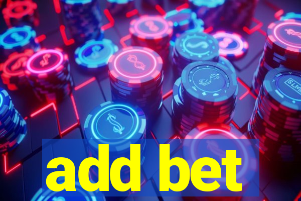 add bet