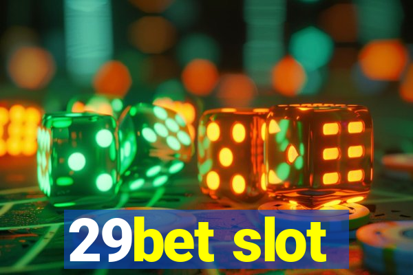 29bet slot