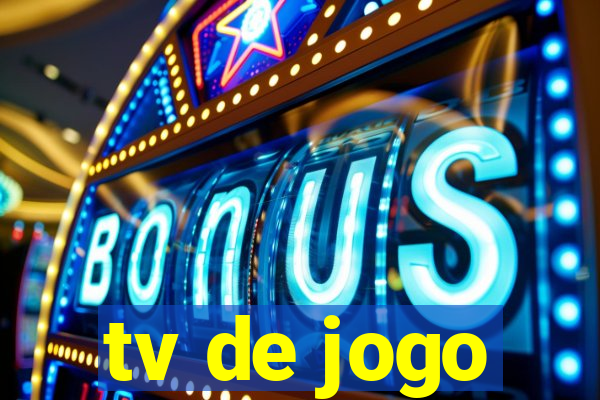 tv de jogo