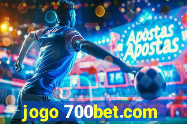 jogo 700bet.com