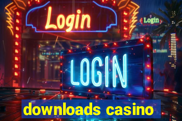 downloads casino