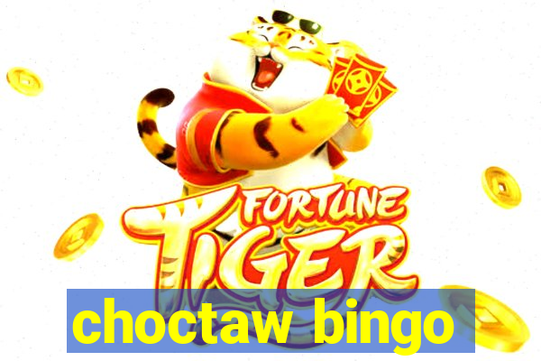 choctaw bingo