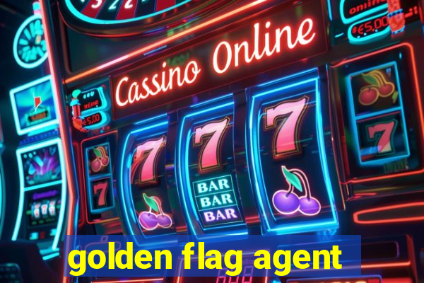 golden flag agent