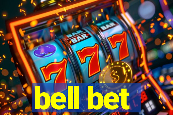 bell bet