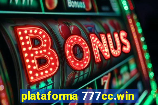 plataforma 777cc.win