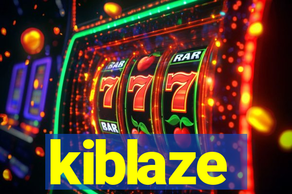 kiblaze