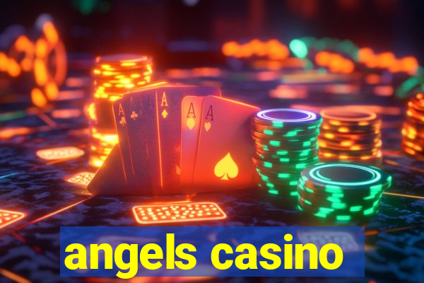 angels casino