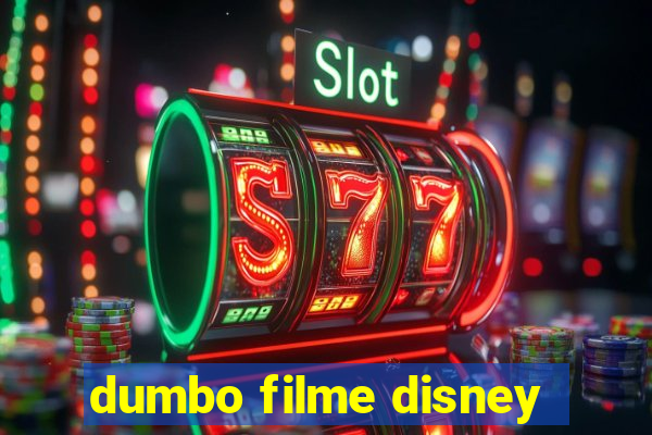 dumbo filme disney