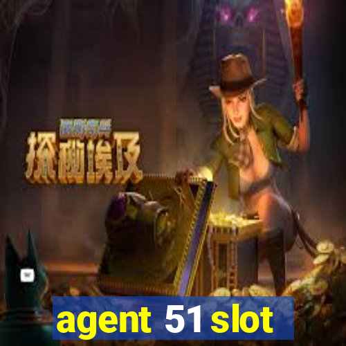 agent 51 slot