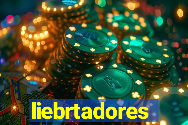 liebrtadores