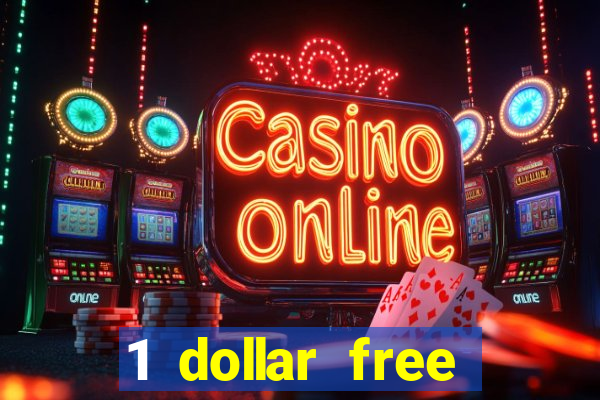 1 dollar free spins casino