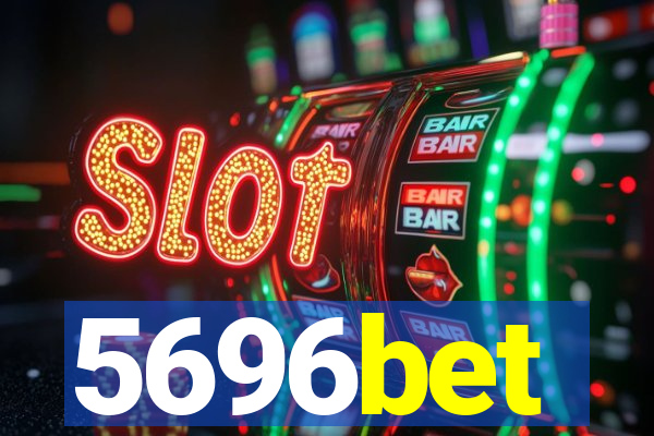 5696bet