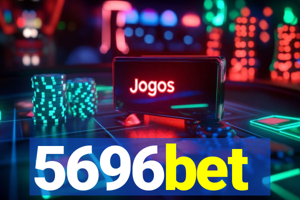 5696bet