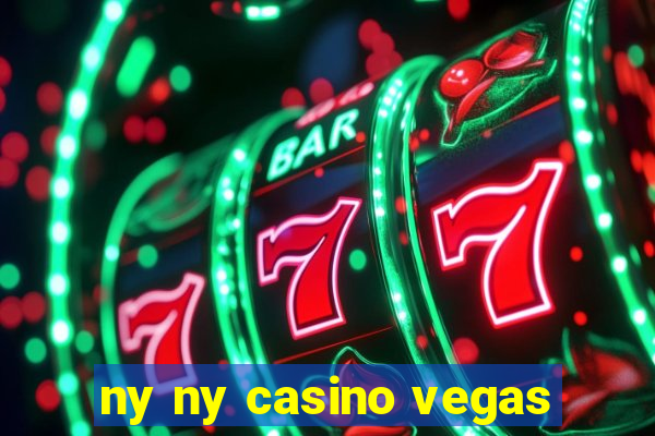 ny ny casino vegas