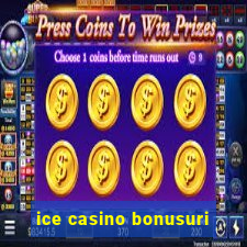 ice casino bonusuri