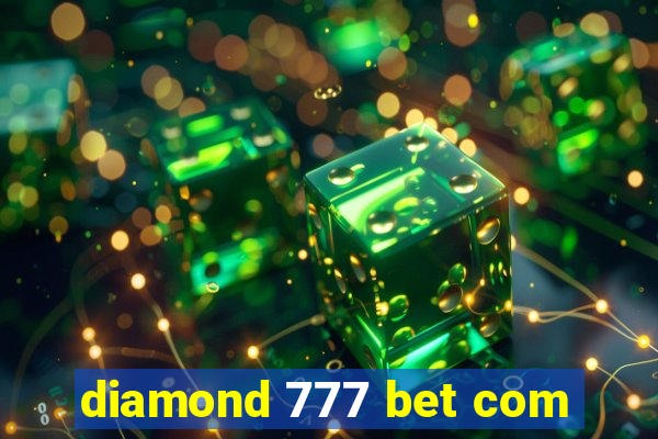 diamond 777 bet com