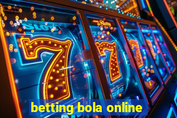 betting bola online