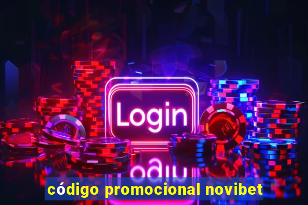 código promocional novibet