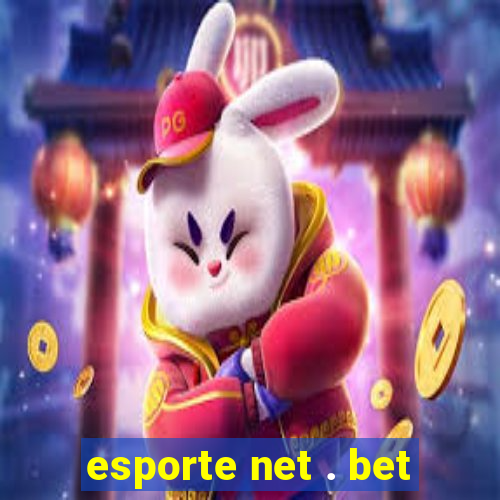 esporte net . bet