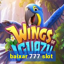 baixar 777 slot