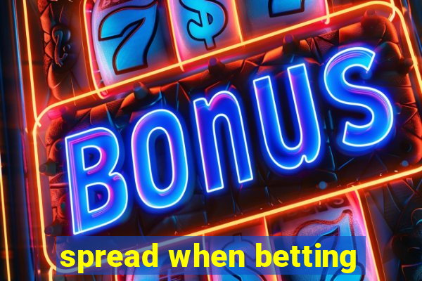 spread when betting