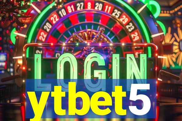 ytbet5