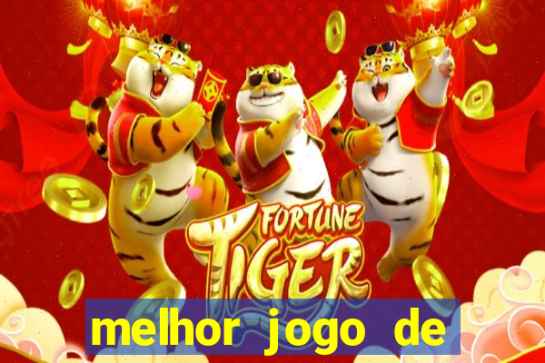 melhor jogo de cassino para ganhar dinheiro