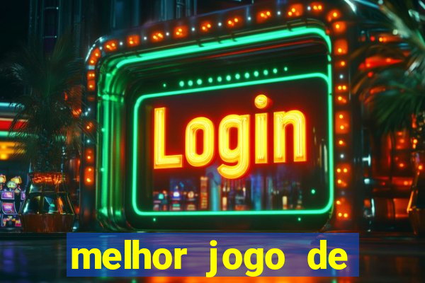 melhor jogo de cassino para ganhar dinheiro