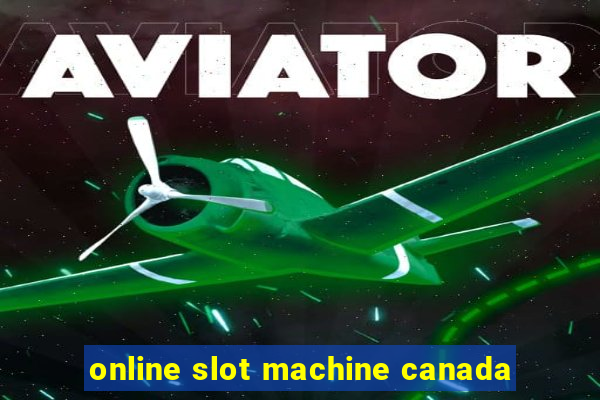 online slot machine canada