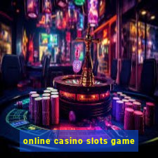 online casino slots game