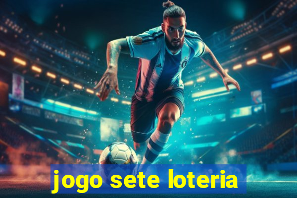 jogo sete loteria