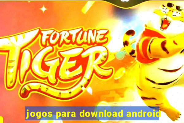 jogos para download android