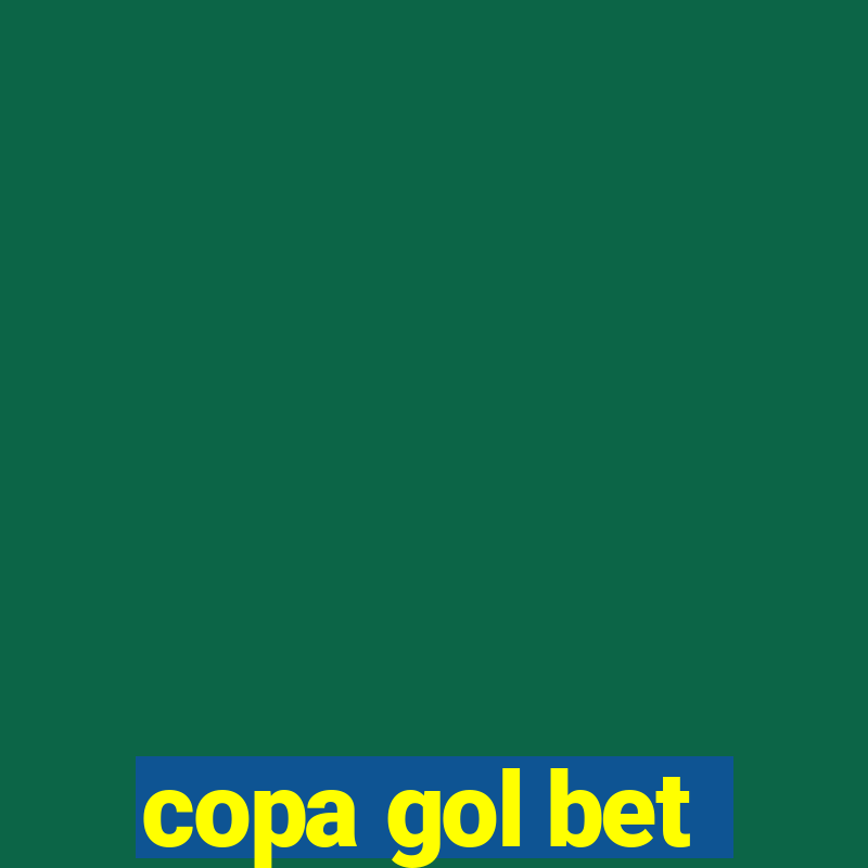 copa gol bet