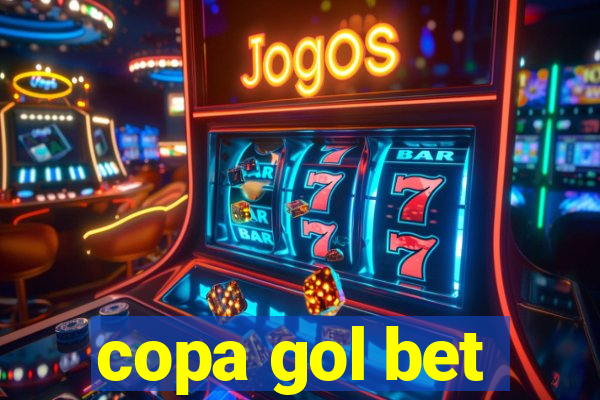 copa gol bet