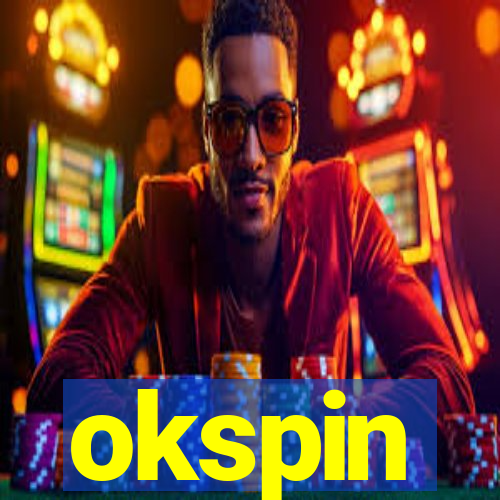 okspin