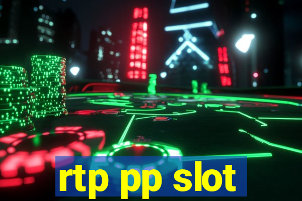 rtp pp slot