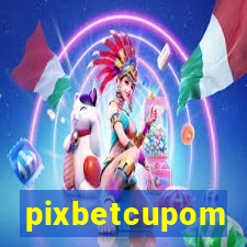 pixbetcupom