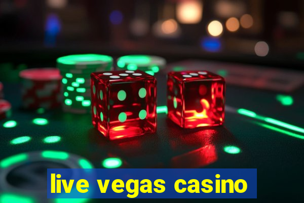 live vegas casino