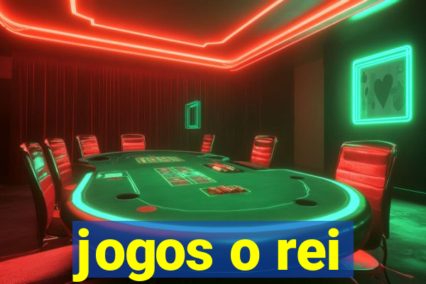 jogos o rei