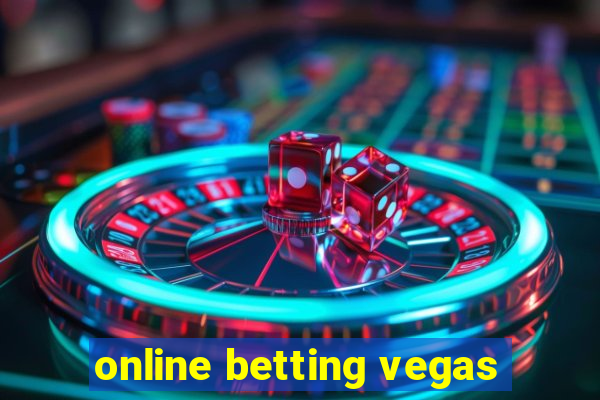 online betting vegas