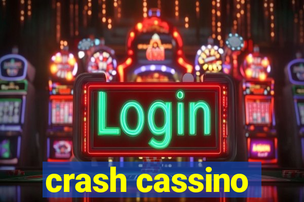 crash cassino