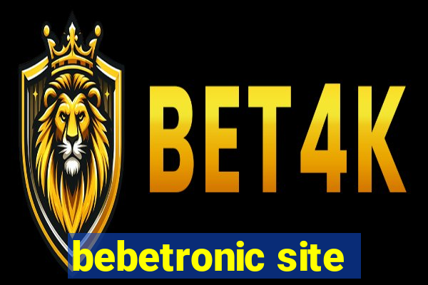 bebetronic site