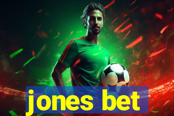 jones bet