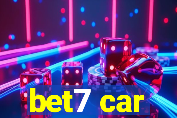 bet7 car