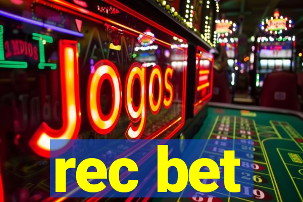 rec bet